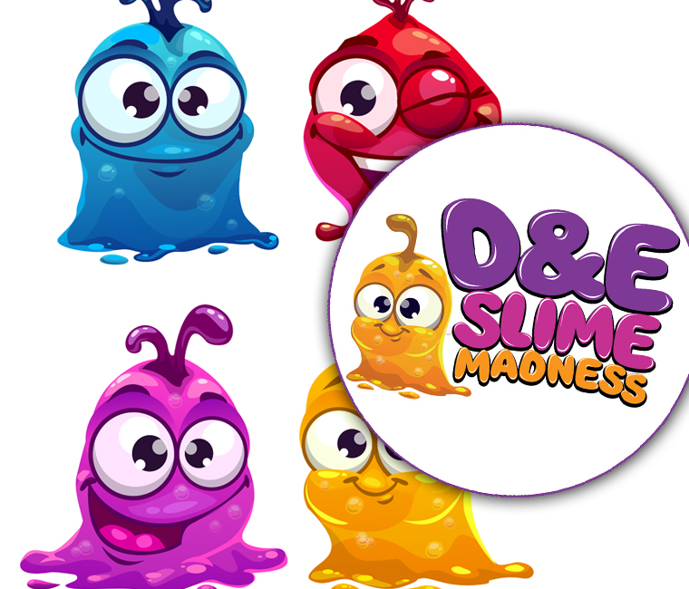 D&E Slime Madness